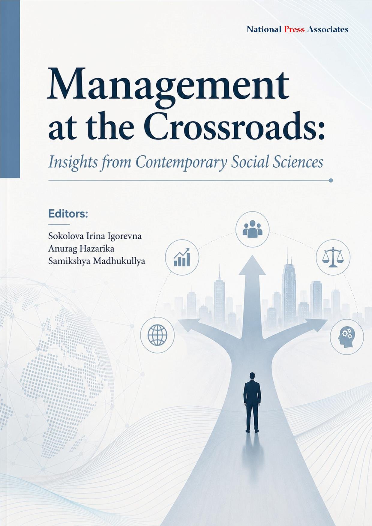 Management at the Crossroads: Insights from Contemporary Social Sciences